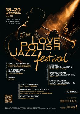 Dzień III - 10. Love Polish Jazz Festival